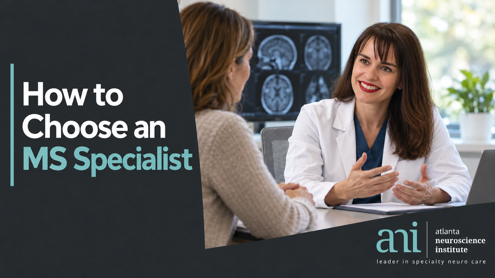 Neurologist consulting with a patient about choosing an MS specialist at Atlanta Neuroscience Institute.